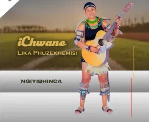 Ichwane lika Phuzekhemisi – Igomondela Ft. MpiraDaRock SA