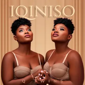 EP: Q Twins – Iqiniso