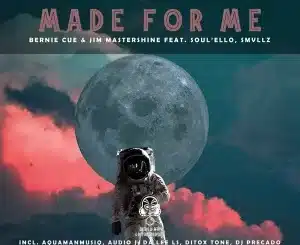 ALBUM: Bernie Cue & Jim Mastershine – Made for Me (Remixes)
