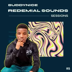 Buddynice – Redemial Sounds Sessions (Mix 2)