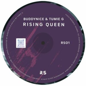 Buddynice – Rising Queen ft Tumie G