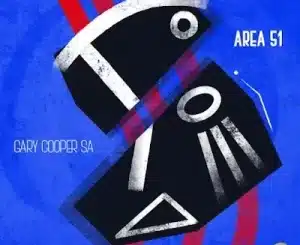 EP: Gary Cooper SA – Area 51