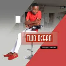 EP: Two Ocean – Ngizovala Izindlebe