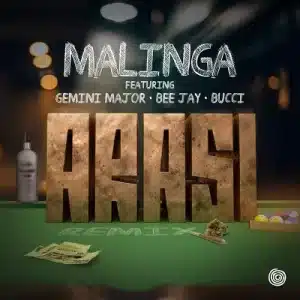 Malinga – Arasi Remix Ft. Gemini Major, Bee Jay & Bucci