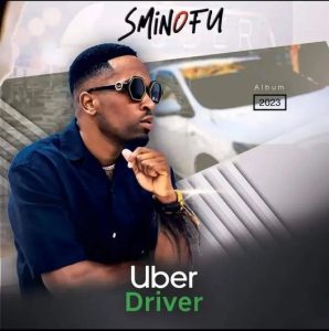 ALBUM: Sminofu – Uber Driver