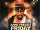 TorQue MuziQ – Afro Freaky Friday #001