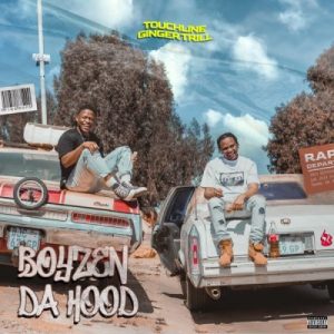 ALBUM: Touchline & Ginger Trill – Boyzen Da Hood