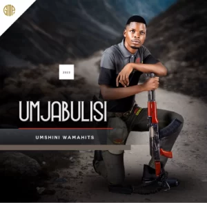 ALBUM: Umjabulisi – Umshini Wamahits