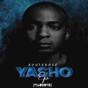EP: Acutedose - Yasho