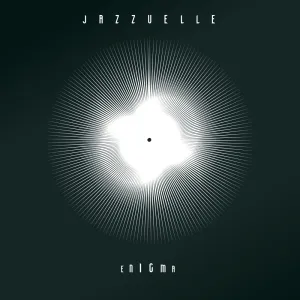 ALBUM: Jazzuelle – ENIGMA