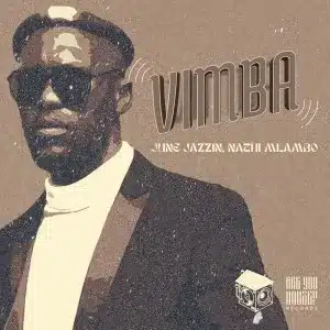 EP: June Jazzin & Nathi Mlambo – Vimba