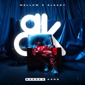 EP: Mellow & Sleazy – Boroko Keng