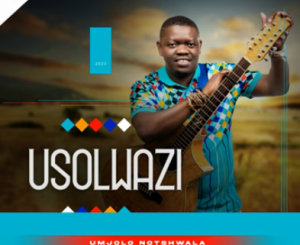 EP: USolwazi – Umjolo Notshwala