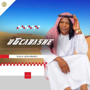 EP: Ugcabashe – Icala Ledlamanzi