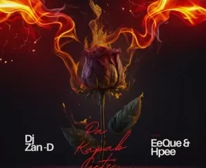 DJ Zan_D – Pa Kapab Gete ft. EeQue & HPPEE