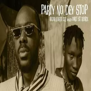 Major League Dj, Adekunle Gold & Zinoleesky – Party No Dey Stop (Amapiano Remix)