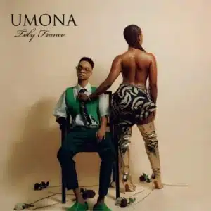 Toby Franco & Major Keys – Umona ft Tumelo_za, Yuppe & Chley