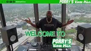 VIDEO: DJ Maphorisa – Porry’s View Mix NBY (Live In Sandton) Episode 1