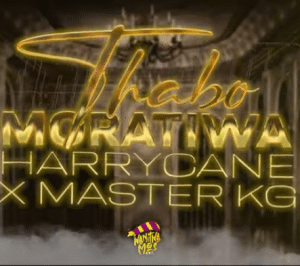 HarryCane & Master KG – Thabo Moratiwa