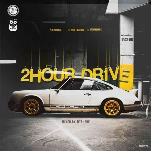 Ntshebe – 2 Hour Drive Episode 105 Mix