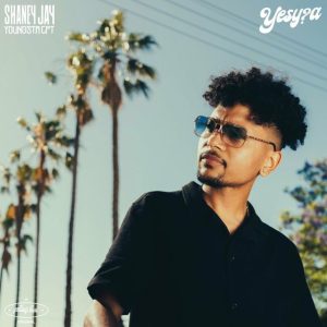 Shane Jay & YoungstaCPT – Yes Y?