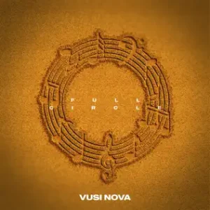 ALBUM: Vusi Nova – Full Circle