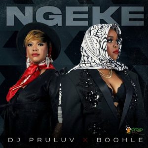 Dr Pruluv & Boohle – Ngeke