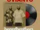 beardbrothers & BosPianii – OVIANTO ft. SponchMakhekhe