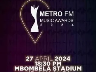 NEWS: Metro FM 2024 Awards Full List of Winners