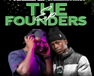 EP: Terminal ZA & DrummeRtee924 – THE FOUNDERS