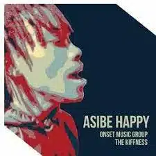 VIDEO: The Kiffness x Onset Music – Asibe Happy (Amapiano Remix)