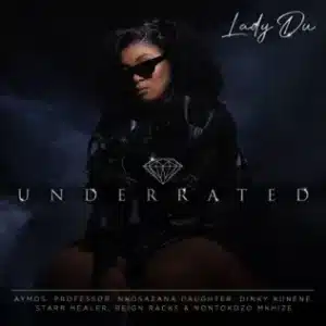 EP: Lady Du – Underrated