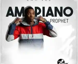 EP: Lah’Vee – Amapiano Prophet