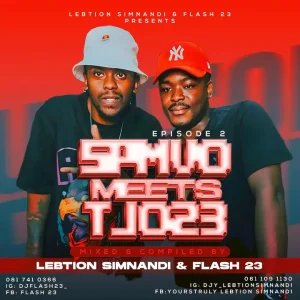 Lebtiion Simnandi & Flash 23 – SPMVO Meets TJO23 Episode 2 (Strictly Sgidongo Edition Mix)