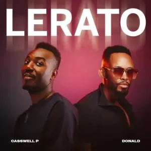 Casswell P & Donald – Lerato 