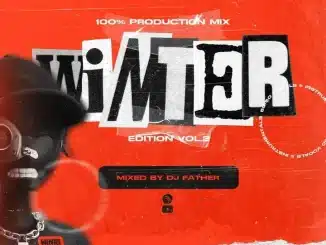 DJ Father – 100% Production Mix (Winter Edition Vol.2)