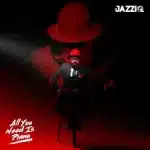 Mr JazziQ, Djy Biza & Jandas – Hamba No Jazzi Ft. Yung Silly Coon