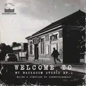 ShennyDaDeejay – Welcome To My Backroom Studio Vol. 1 