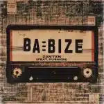 Zan’Ten – Babize Ft Pushkin 