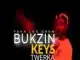 Bukzin Keys – Twerka 4.0