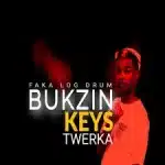 Bukzin Keys – Twerka 4.0 