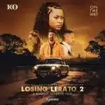 K.O – On The Way (From “Losing Lerato 2”) 