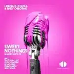 Lebzin – Sweet Nothings (Beat Soul Remix) Ft. DJ Couza & Rhey Osborne