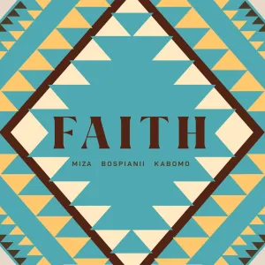 Miza & BosPianii – Faith 