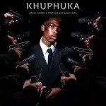 Royal MusiQ – Khuphuka Ft. 2woBunnies and Djy Biza