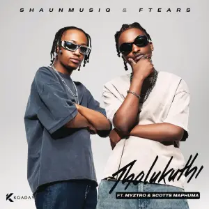 ShaunMusiq & Ftears – Tholukuthi Ft. Myztro & Scotts Maphuma