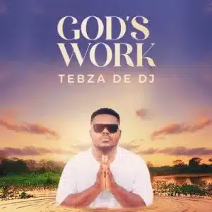 Tebza De DJ – Better Days Ft Roman Power 