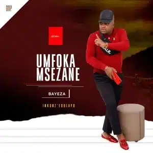 Umfoka Msezane – Bayeza 